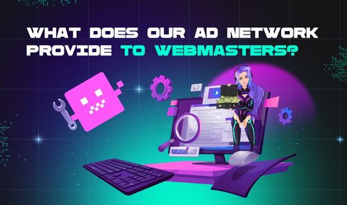 What does our advertising network provide to webmasters?